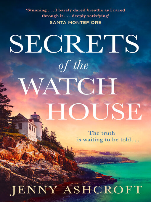 Title details for Secrets of the Watch House by Jenny Ashcroft - Wait list